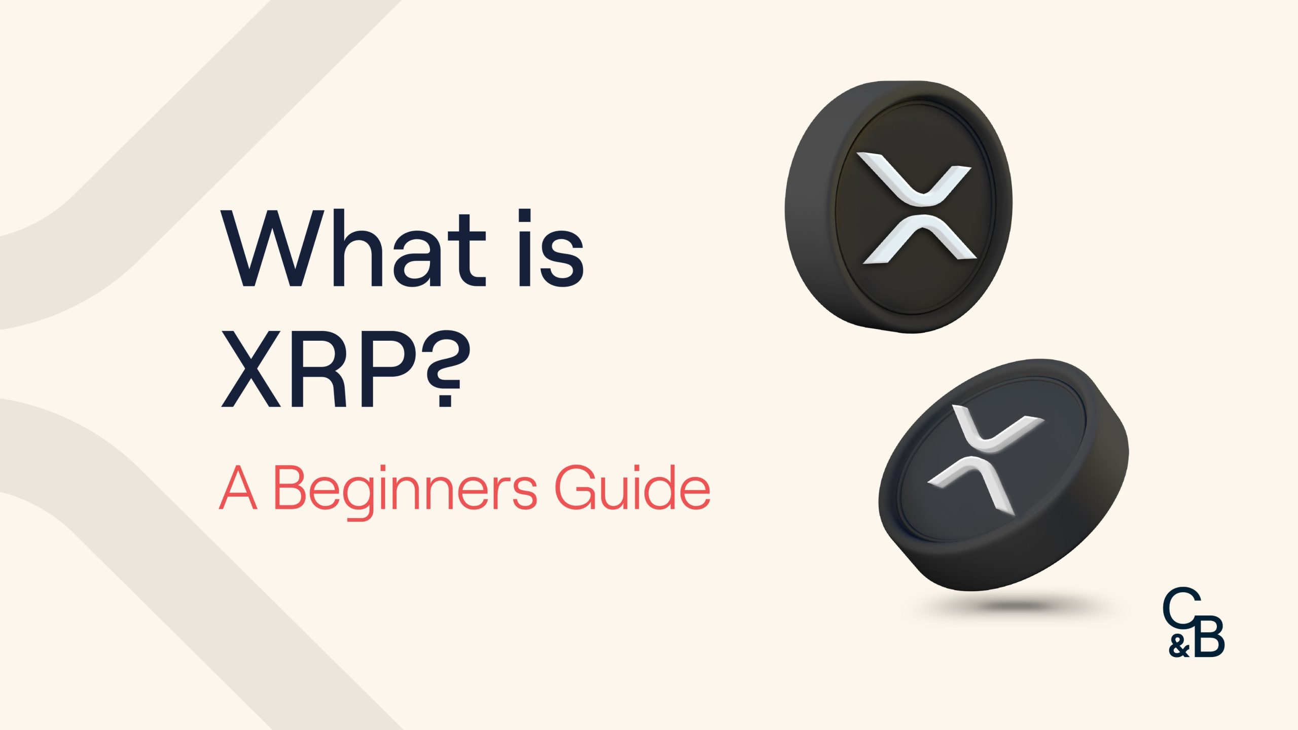 What is XRP (Ripple)? A Beginner's Guide